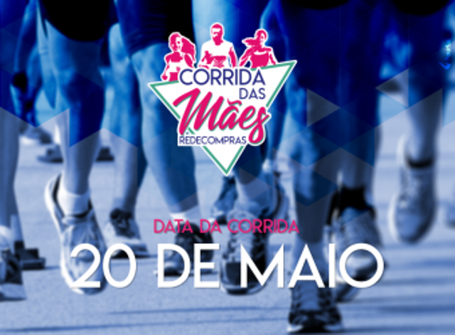 Seguem abertas as inscrições para a 1ª “Corrida das Mães RedeCompras”