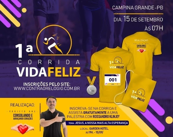 Seguem abertas as inscrições para a 1ª Corrida Vida Feliz