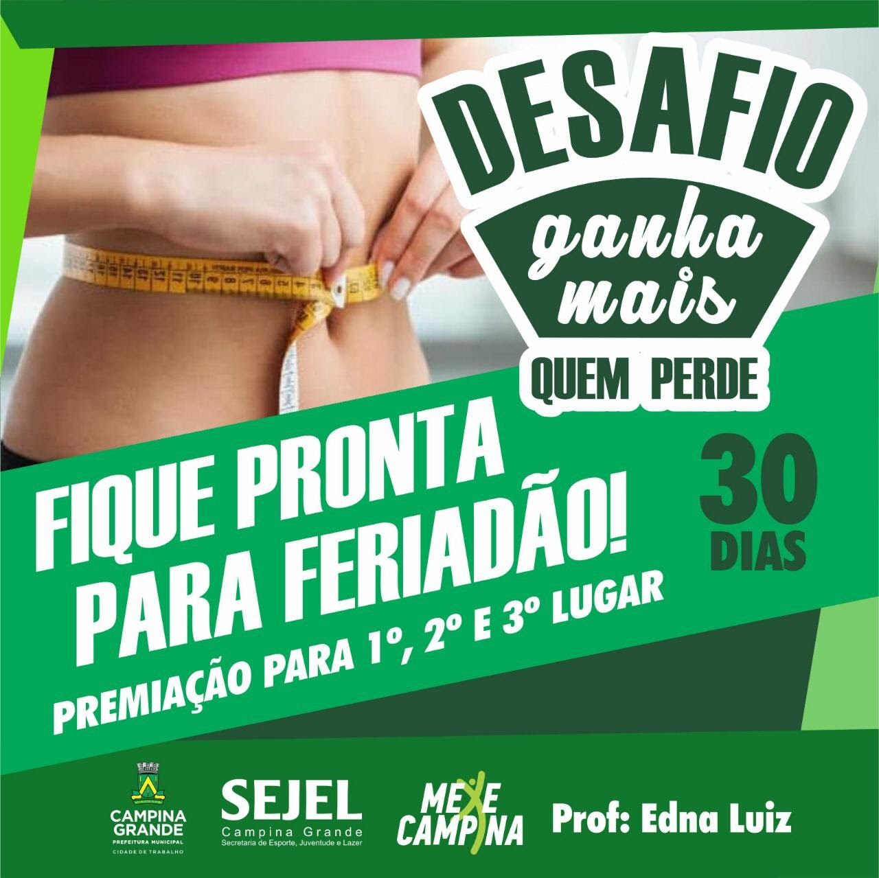 Desafio “Ganha Mais Quem Perde” está movimentando vários polos do Mexe Campina