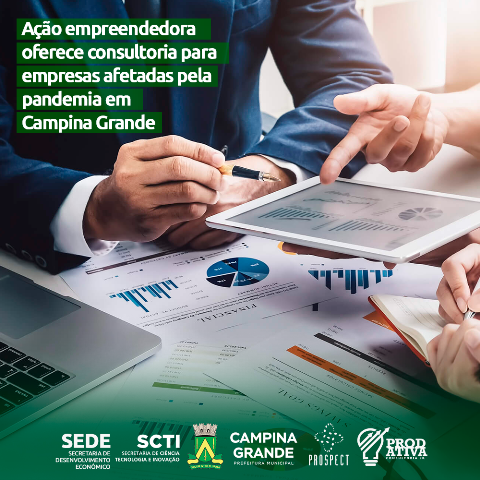 Ação empreendedora oferece consultoria para empresas de Campina Grande afetadas pela pandemia