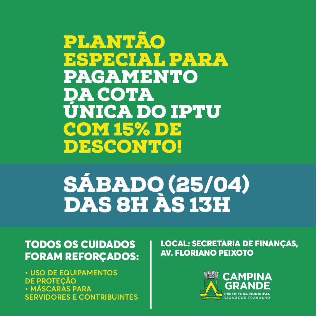 PAGAMENTO DO IPTU 2020: Secretaria de Finanças de Campina Grande monta plantão neste sábado para atender contribuintes
