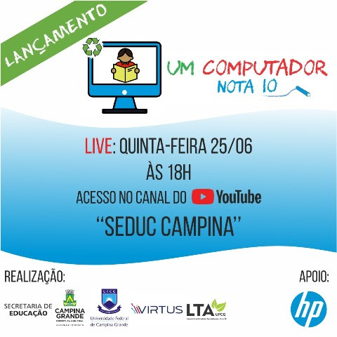 Em live, Seduc lança nesta quinta-feira projeto para recuperar e doar computadores às escolas de Campina Grande