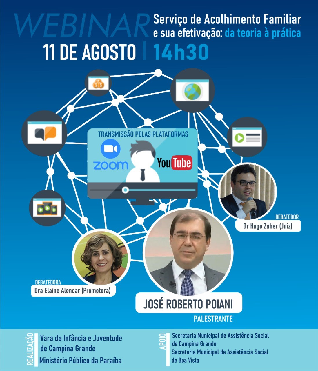 Secretaria da Assistência Social em parceria com a   Vara da Infância promove Webnario Família Acolhedora