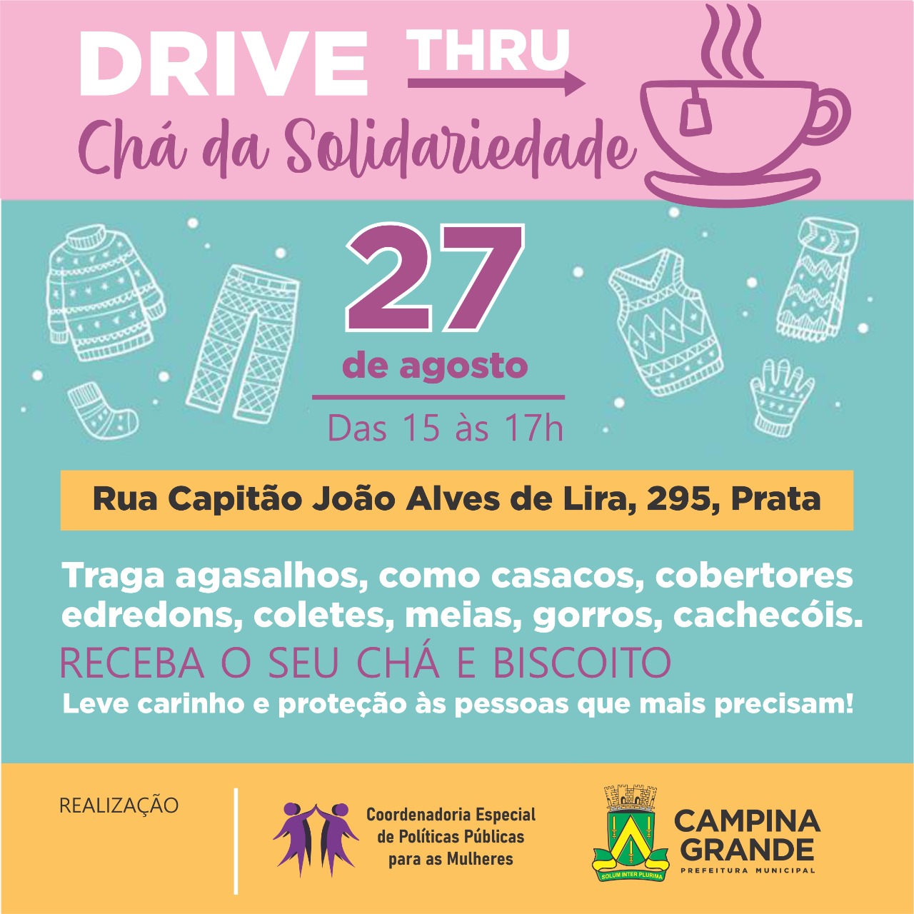 Prefeitura de Campina Grande realiza hoje drive thru para arrecadar agasalhos que serão distribuídos às mulheres vítimas da violência