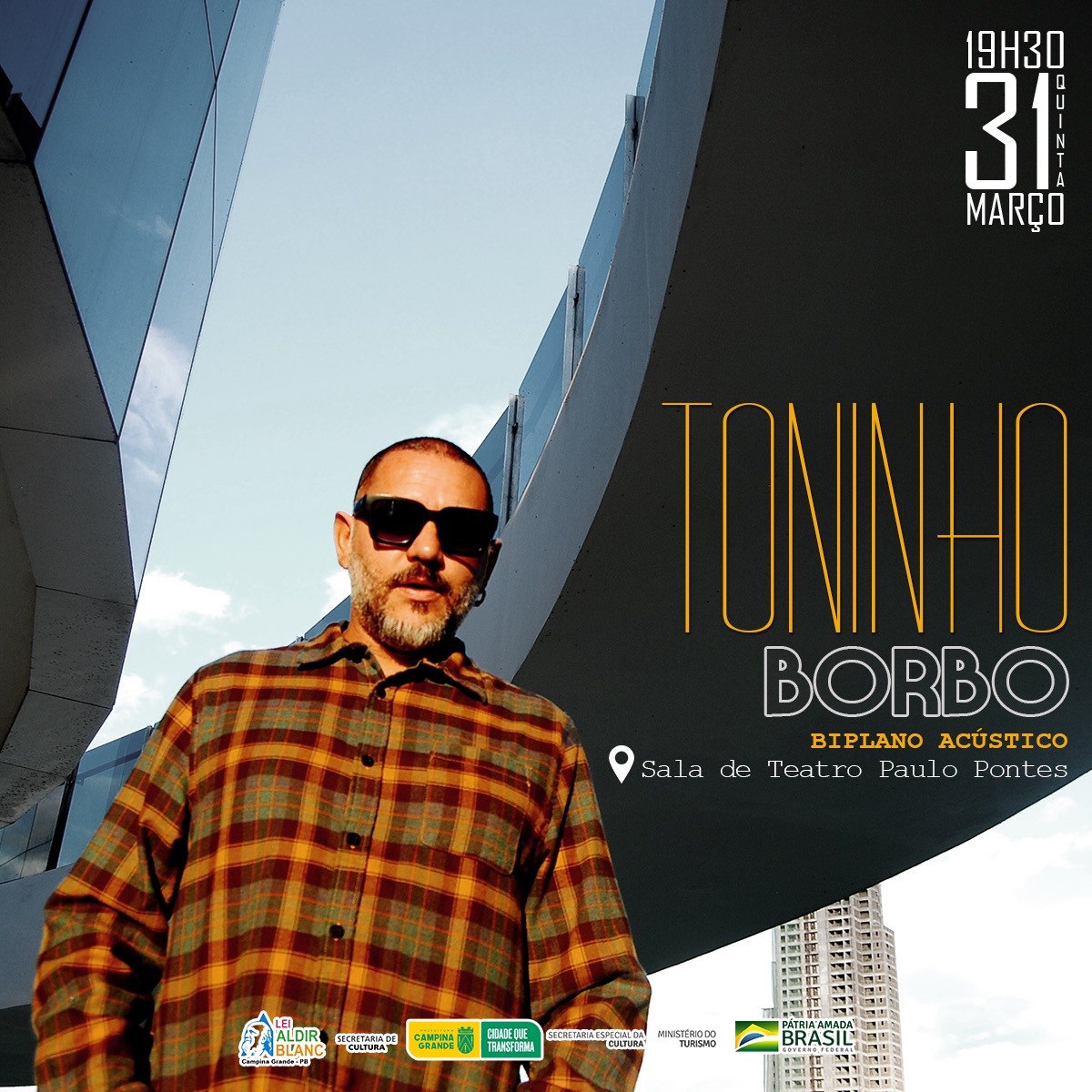 Secult encerra programação de março, do projeto Quintas Artísticas, com show de Toninho Borbo, na Sala de Teatro Paulo Pontes