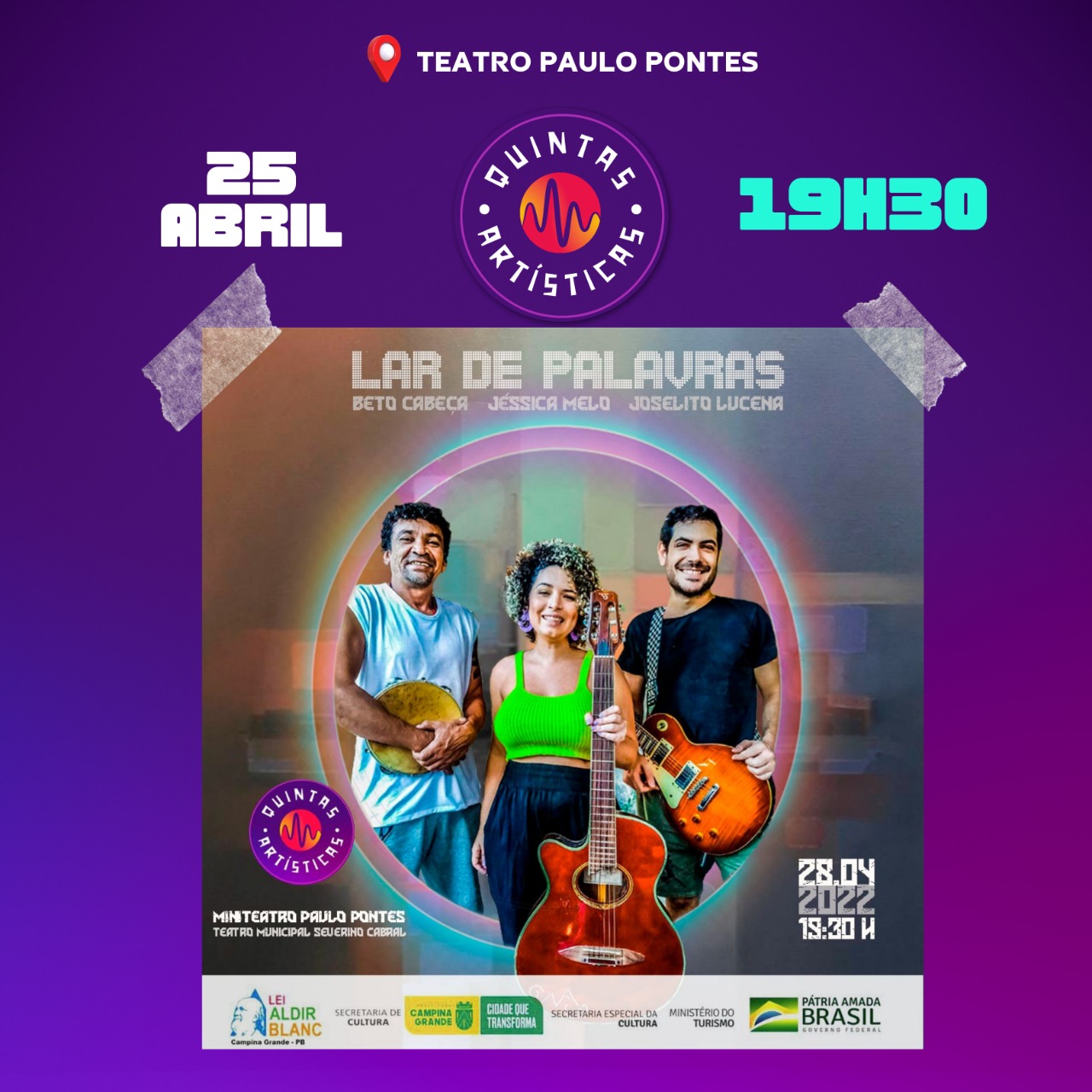 Quintas Artísticas: Prefeitura de Campina Grande promove nesta quinta-feira mais um espetáculo gratuito