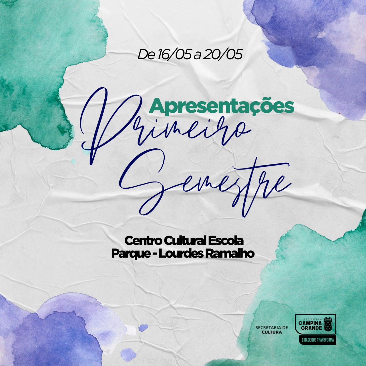 Centro Cultural Lourdes Ramalho divulga programação de apresentações referentes ao encerramento I semestre