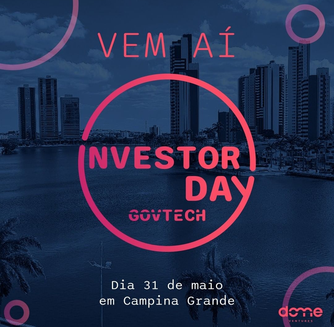 Prefeitura garante apoio e Campina Grande recebe nesta terça-feira evento Investor Day Govtech