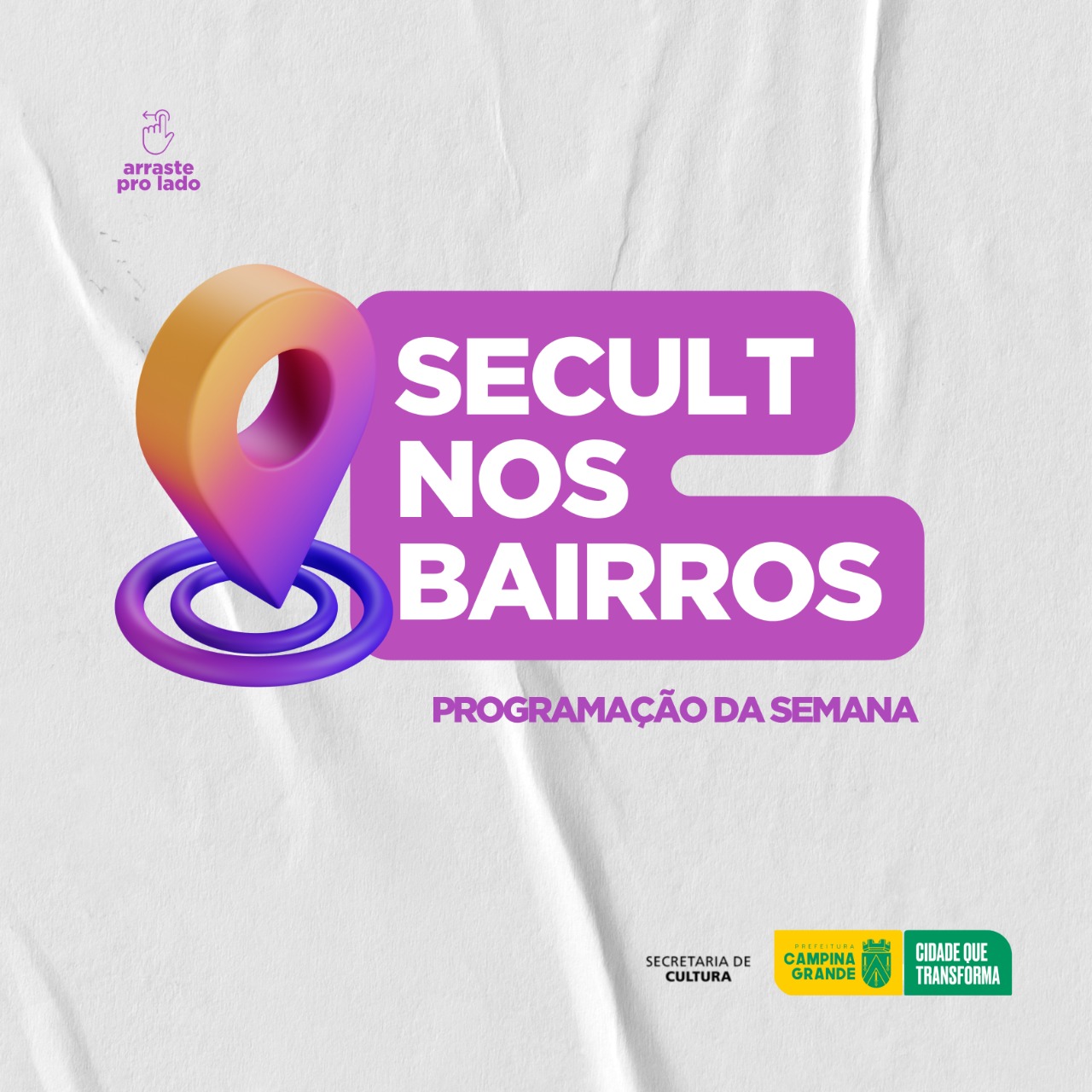 Secult nos Bairros: Prefeitura de Campina Grande direciona atividades culturais para distrito e bairros da cidade