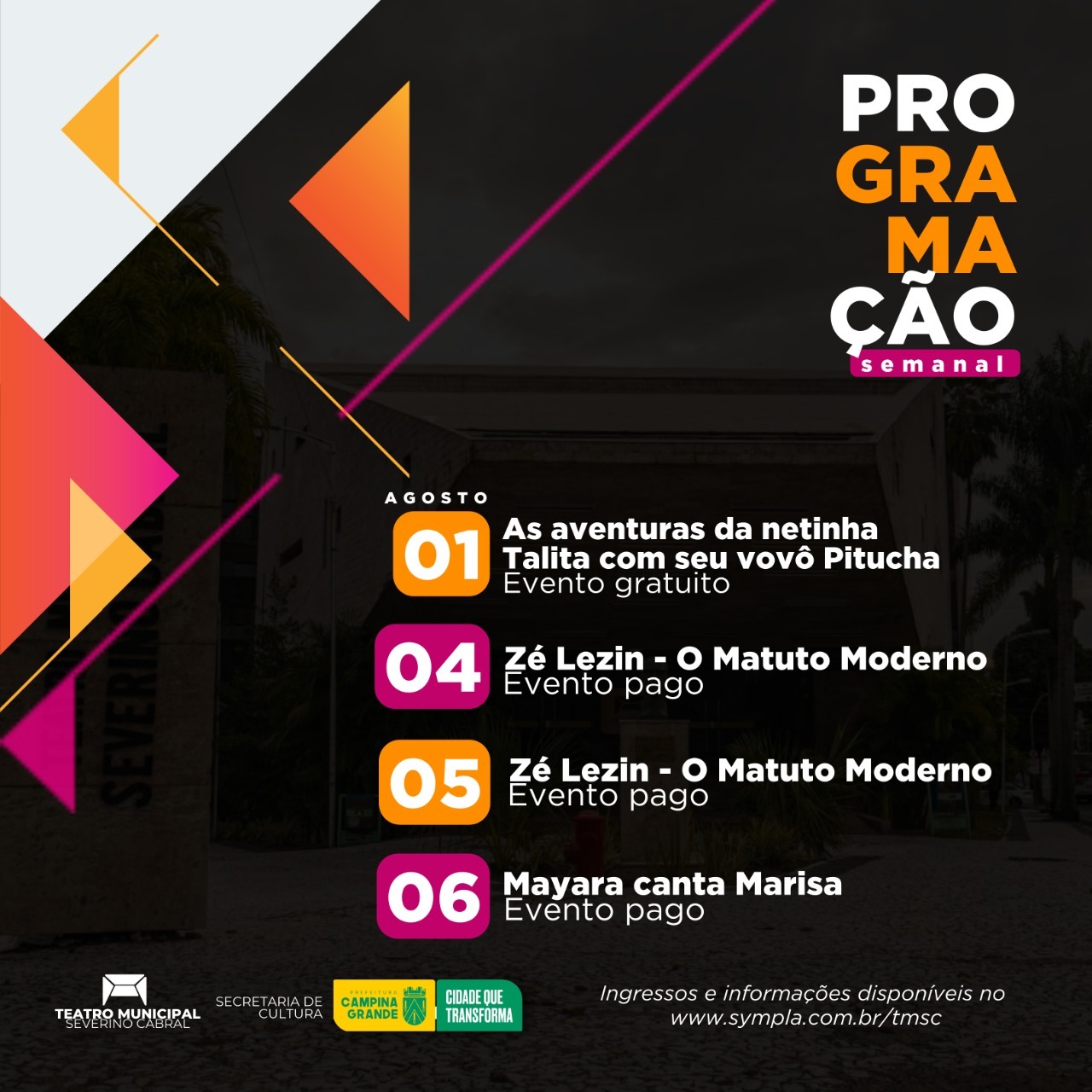 AGENDA CULTURAL Humor e música são destaques na programação desta semana, no Teatro Municipal Severino Cabral