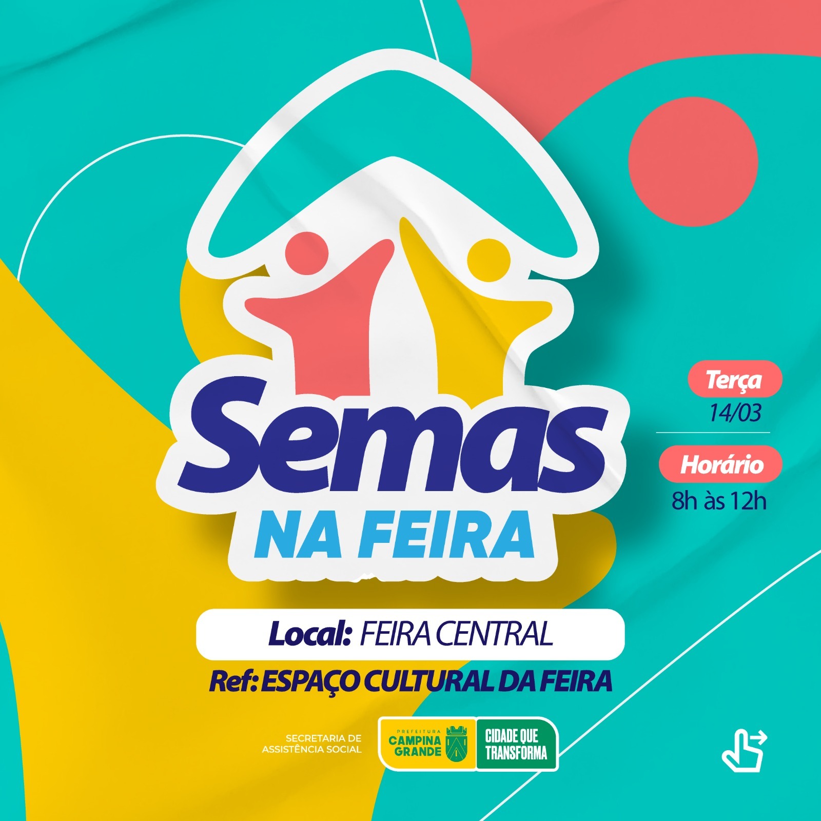 SEMAS NA RUA: Terceira Edição do evento da Prefeitura de Campina Grande acontece na Feira Central e será chamada de “Semas na Feira”