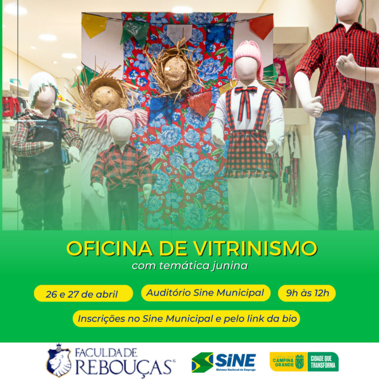 Prefeitura de Campina Grande oferece oficina gratuita de vitrinismo com temática junina
