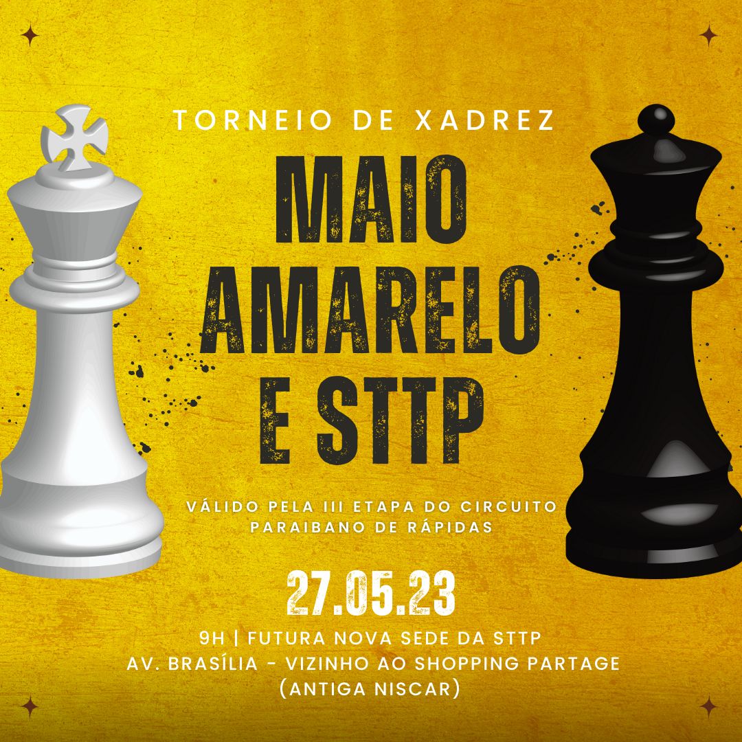 STTP sedia III etapa do Circuito Paraibano de Xadrez dentro das ações do Maio Amarelo