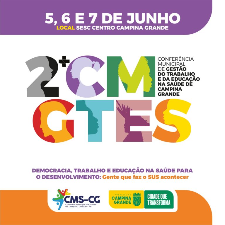 2ª Conferência Municipal de Gestão do Trabalho e da Educação na Saúde de Campina Grande começa nesta quarta-feira