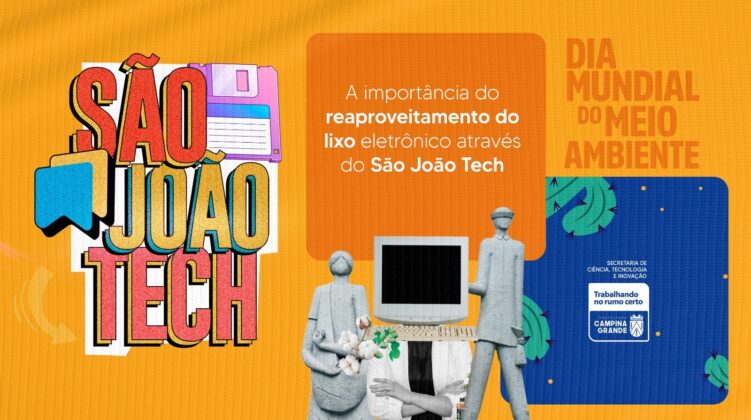 Dia do Meio Ambiente: A importância do reaproveitamento do lixo eletrônico através do São João Tech