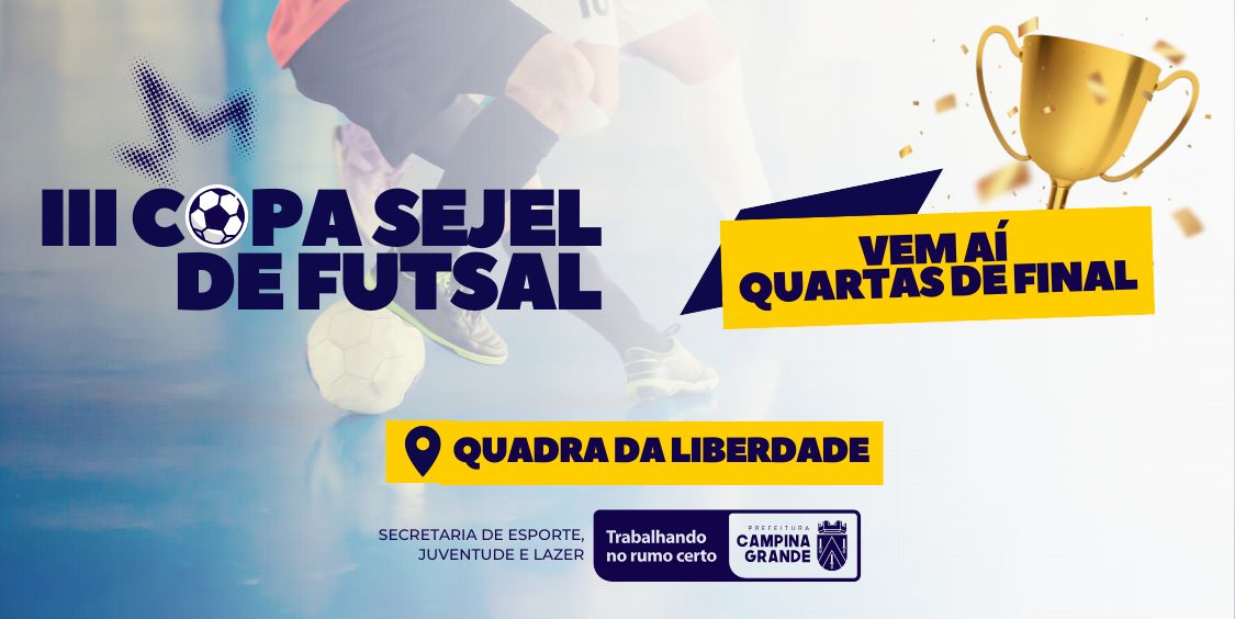 Terceira Copa Sejel de Futsal Masculino chega às quartas-de-final nesta quinta-feira