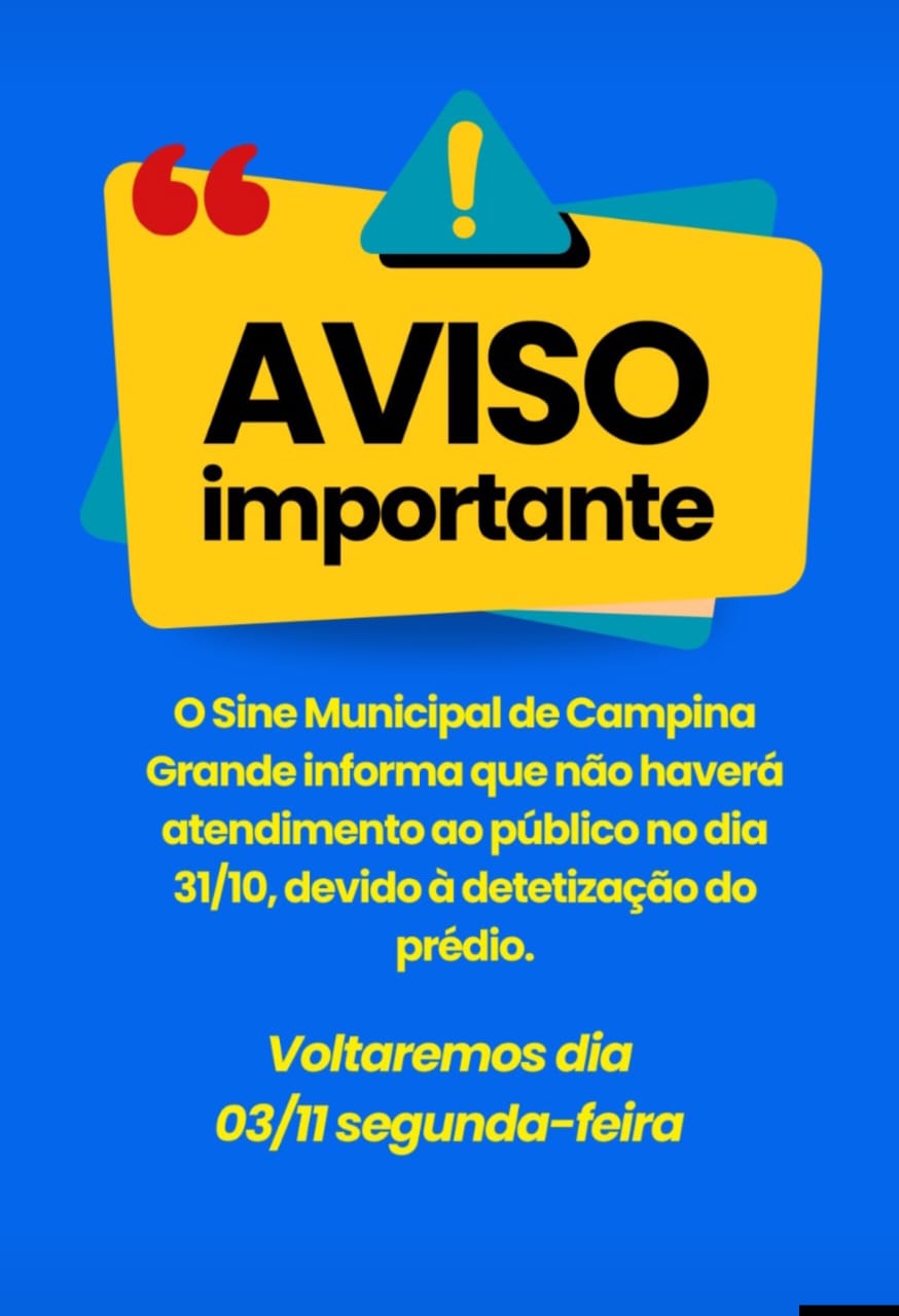 Sine Municipal de Campina Grande suspende atendimento nesta sexta-feira
