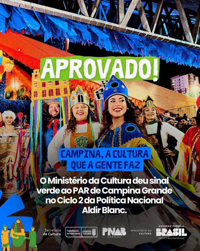 Campina Grande tem Plano de Aplicação de Recurso aprovado pelo Ministério da Cultura