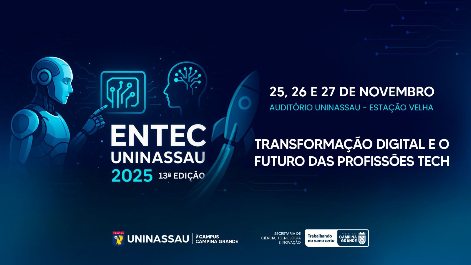 ENTEC NASSAU 2025 destaca inovação em parceria com a SECTI e traz o tema “Transformação Digital e o Futuro das Profissões Tech”