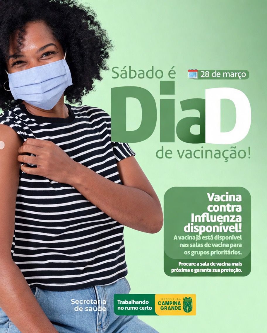 Dia D de Multivacinação em Campina Grande terá foco na vacina contra Influenza (gripe) para grupos prioritários