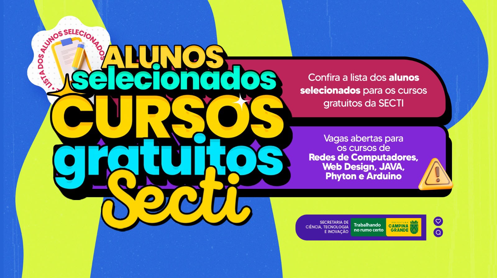 SECTI divulga lista de aprovados para cursos gratuitos na área de tecnologia em Campina Grande